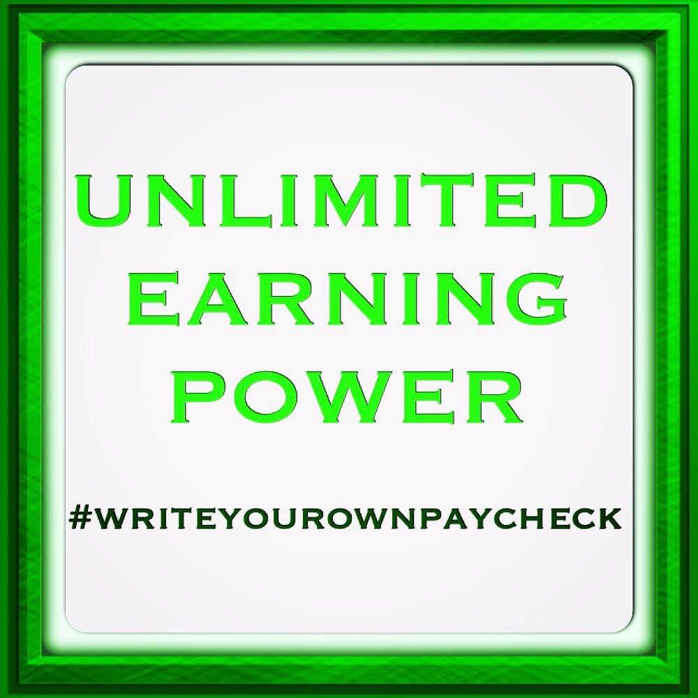 Write Your Own Paycheck  Loving Life